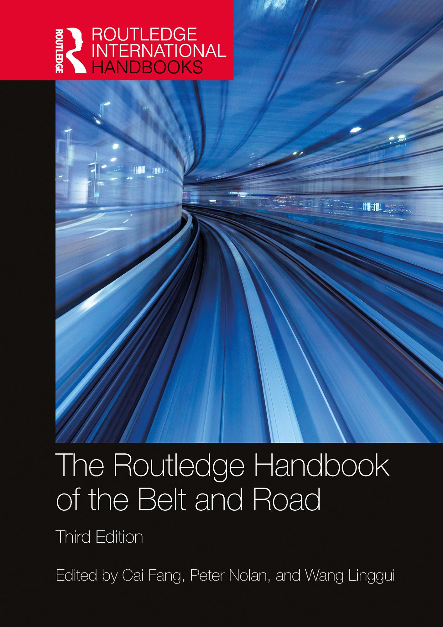 The Routledge Handbook of the Belt and Road