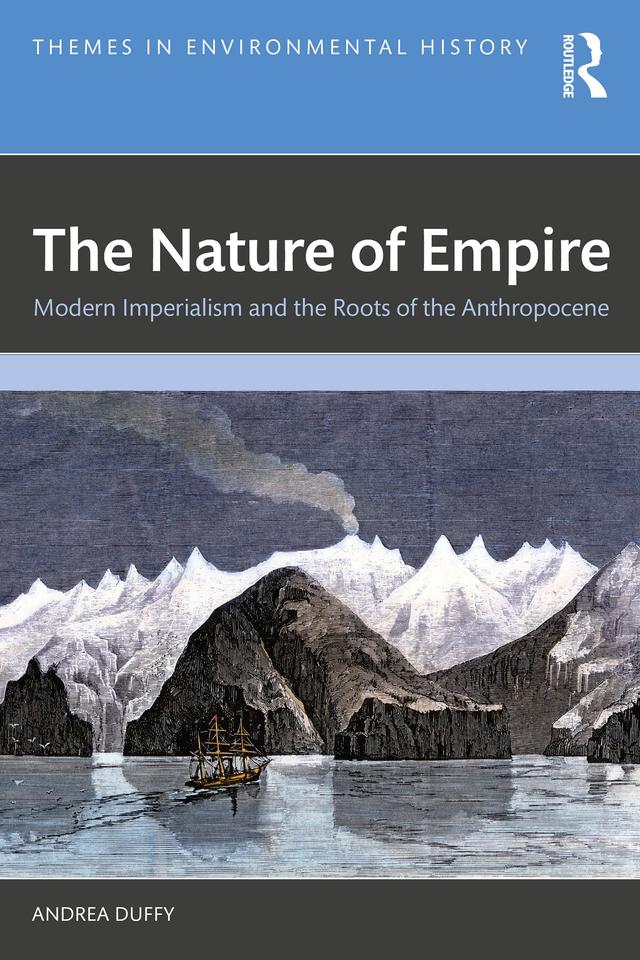 The Nature of Empire by Andrea Duffy