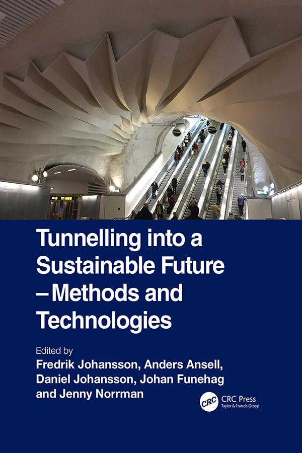 Tunnelling into a Sustainable Future – Methods and Technologies