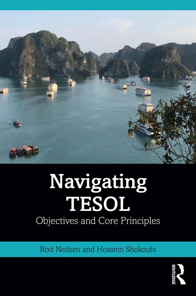 Navigating TESOL by Hossein Shokouhi, Rod Neilsen