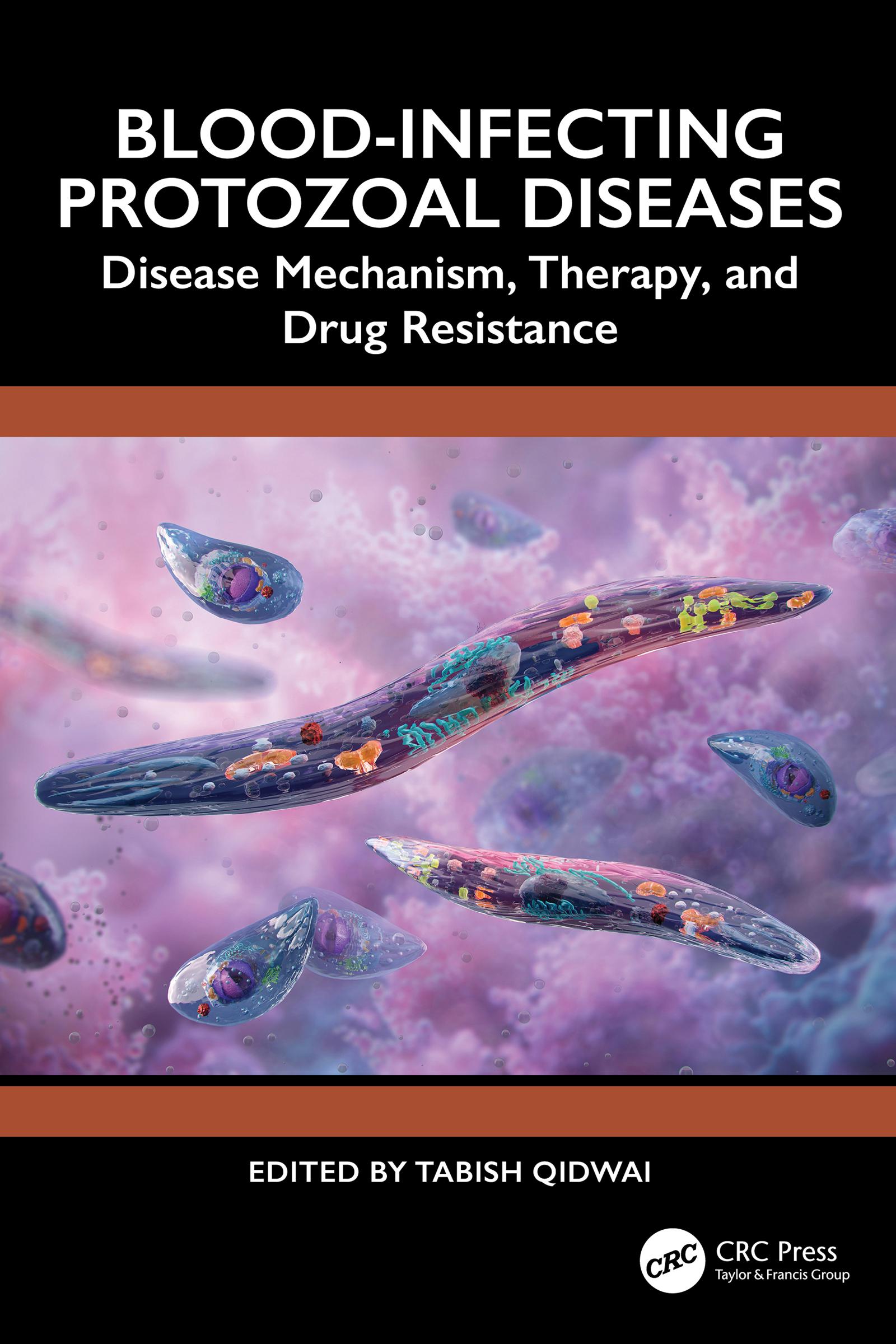 Blood-Infecting Protozoal Diseases