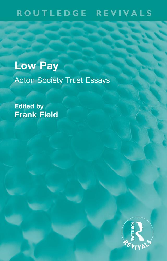 Low Pay by Frank Field