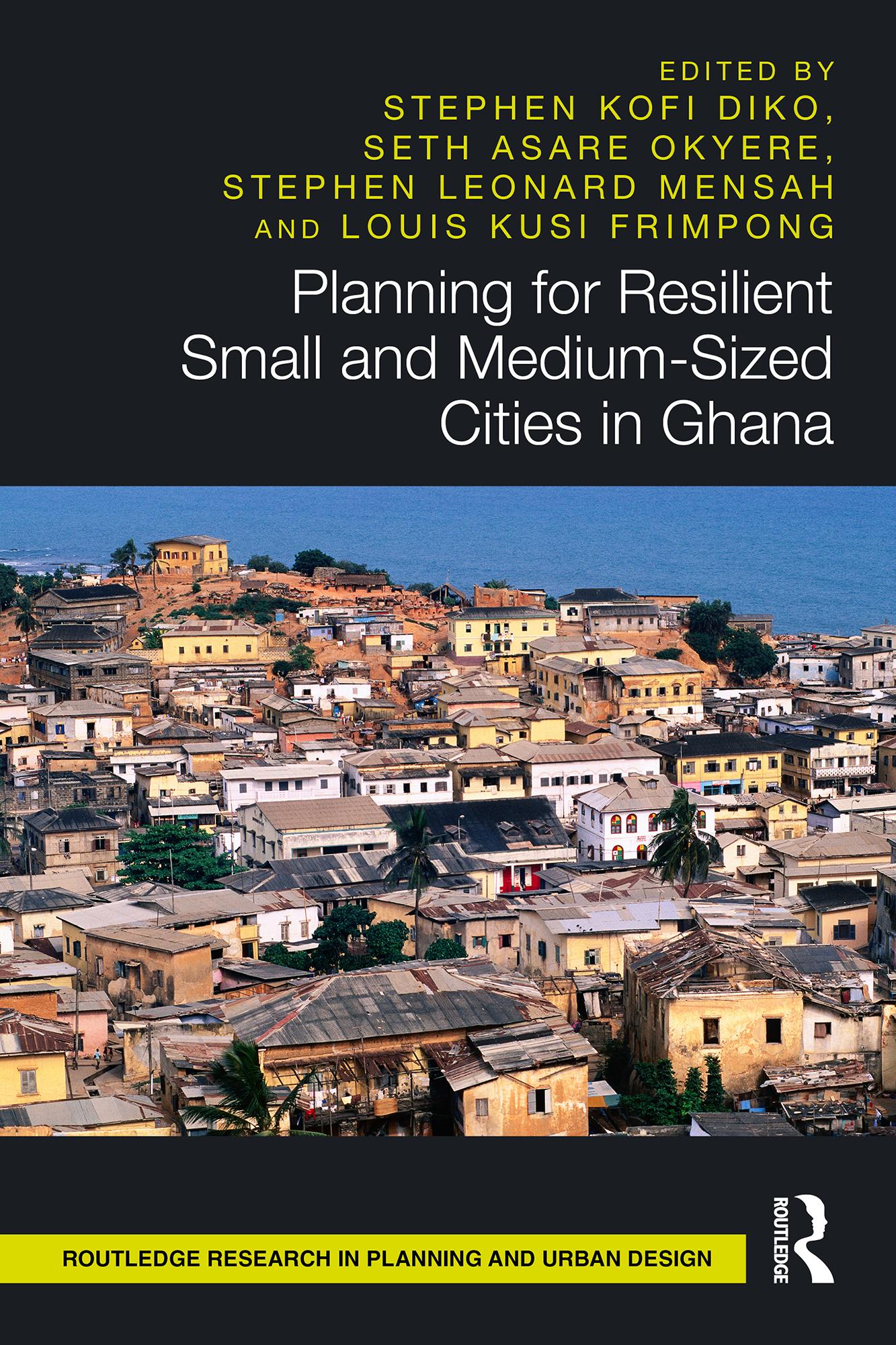 Planning for Resilient Small and Medium-Sized Cities in Ghana