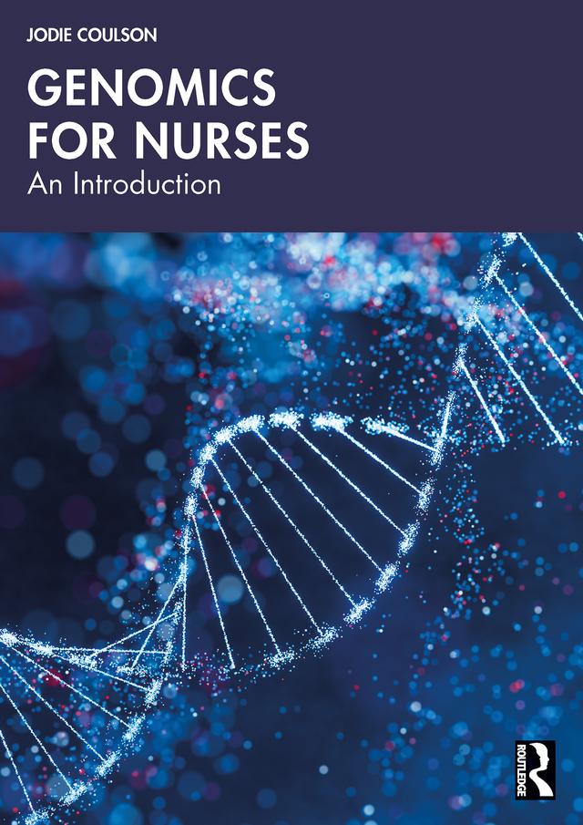 Genomics for Nurses by Jodie Coulson
