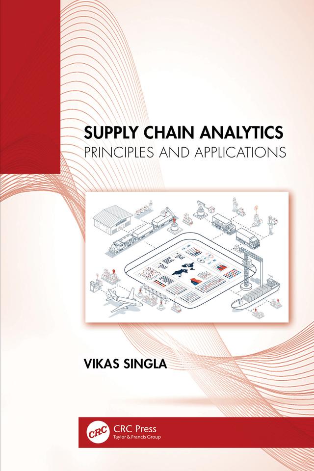 Supply Chain Analytics by Vikas Singla