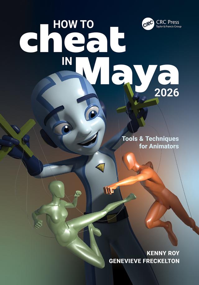 How to Cheat in Maya 2026 by Genevieve Freckelton, Kenny Roy