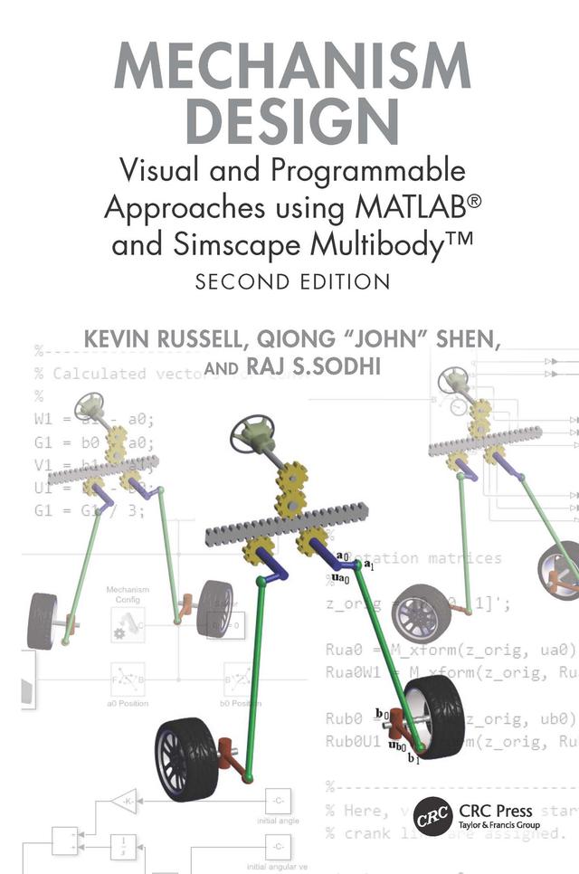 Mechanism Design by Kevin Russell, Qiong "John" Shen, Raj S. Sodhi