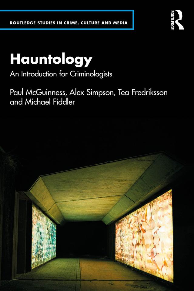 Hauntology by Alex Simpson, Michael Fiddler, Paul McGuinness, Tea Fredriksson