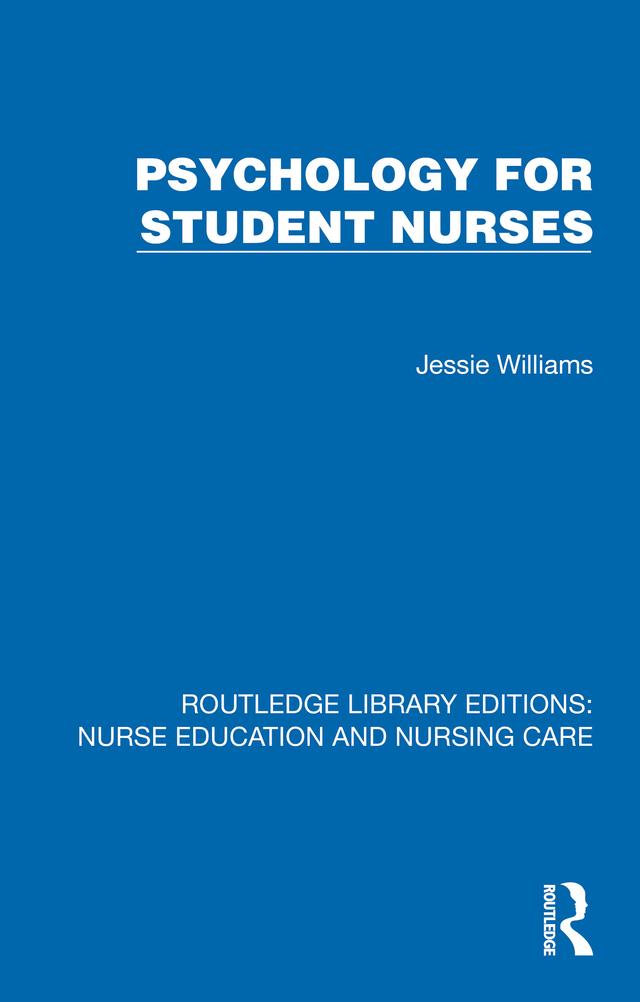 Psychology for Student Nurses by Jessie Williams