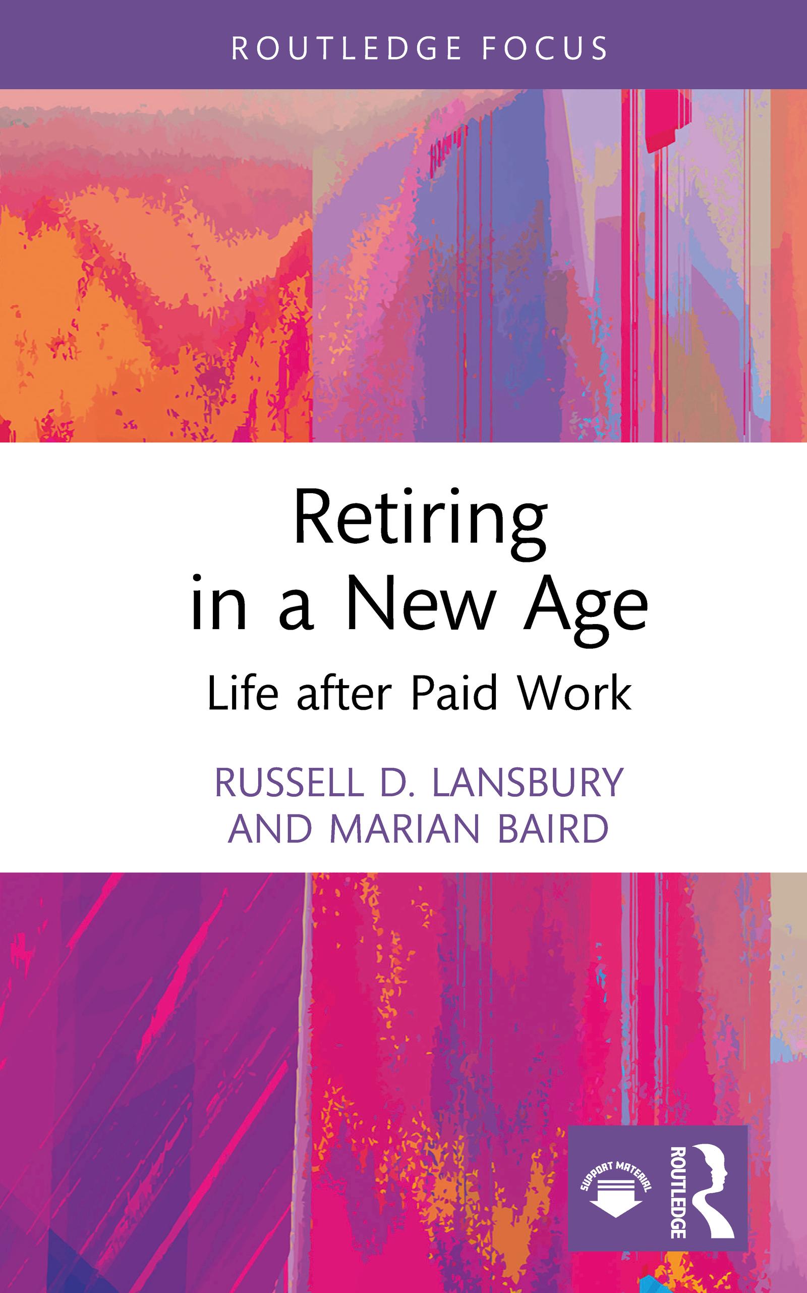 Retiring in a New Age