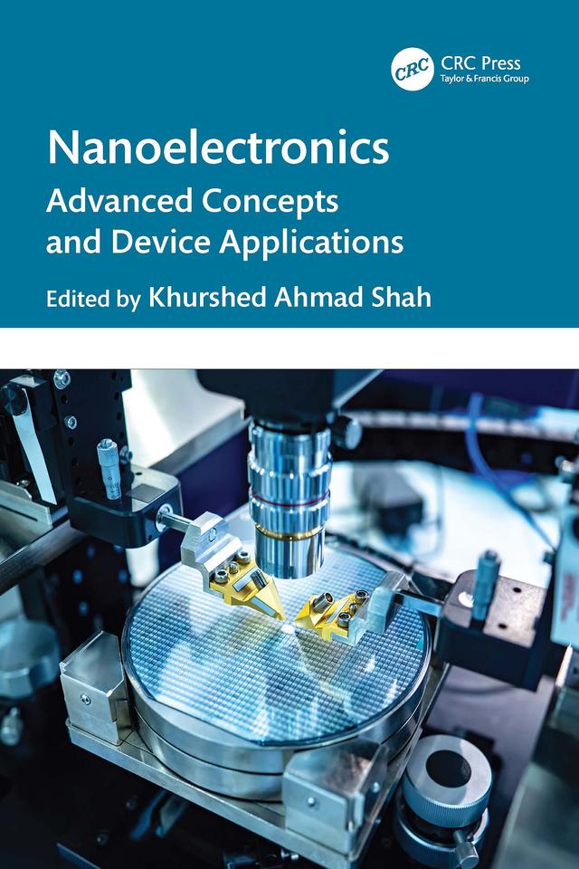 Nanoelectronics by Khurshed Ahmad Shah