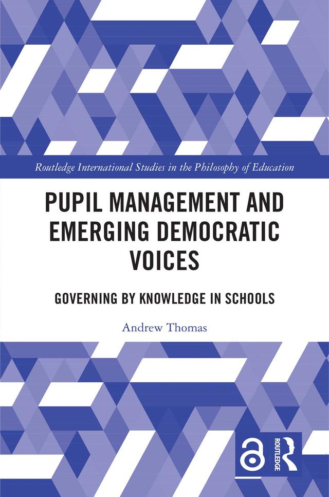 Pupil Management and Emerging Democratic Voices by Andrew Thomas
