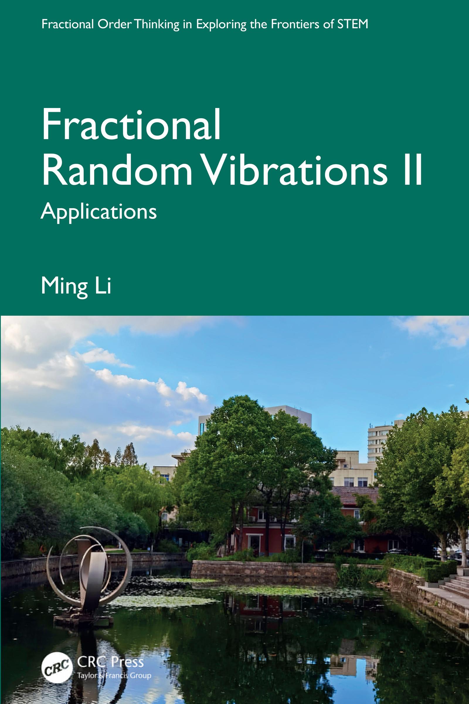 Fractional Random Vibrations II