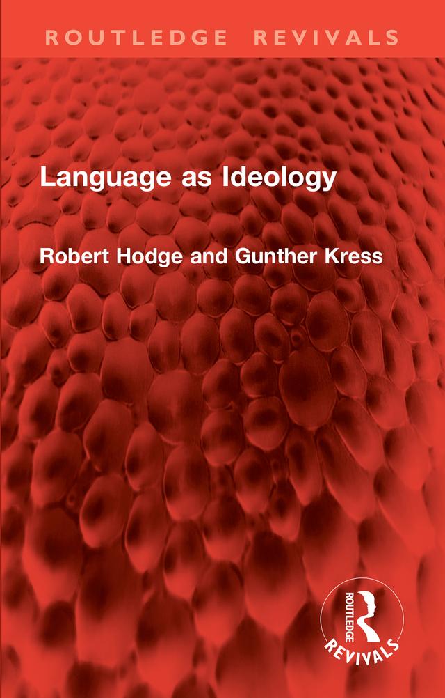 Language as Ideology by Gunther Kress, Robert Hodge