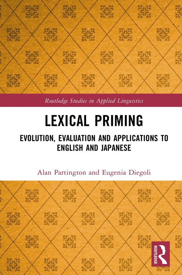 Lexical Priming by Alan Partington, Eugenia Diegoli