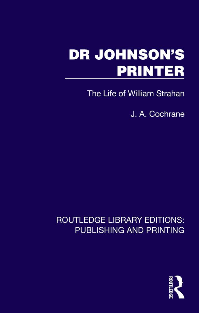Dr Johnson's Printer by J. A. Cochrane
