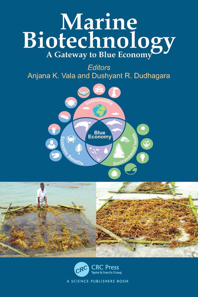 Marine Biotechnology by Anjana K. Vala, Dushyant R. Dudhagara