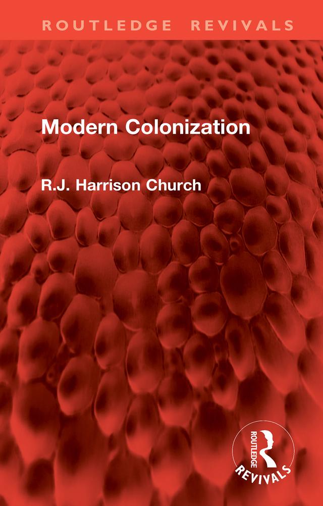 Modern Colonization by R.J. Harrison Church