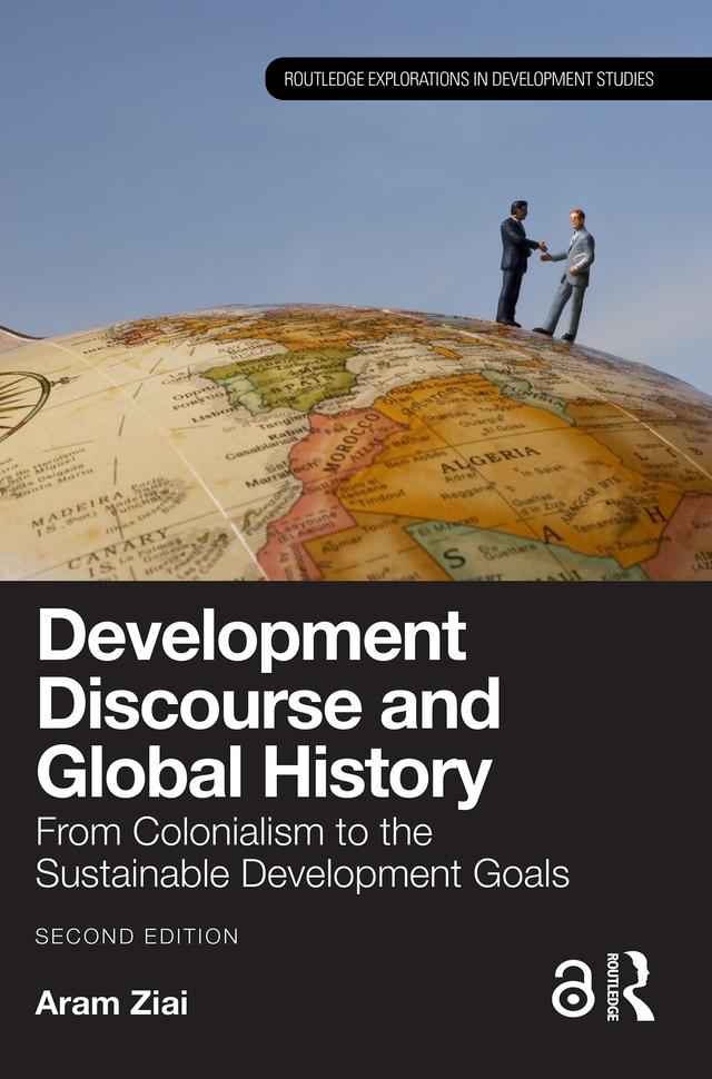 Development Discourse and Global History by Aram Ziai