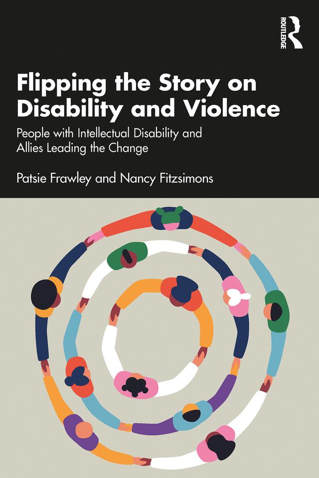 Flipping the Story on Disability and Violence by Nancy Fitzsimons, Patsie Frawley