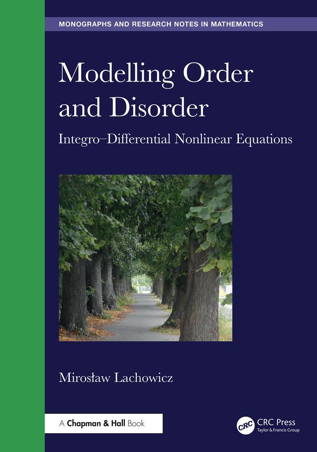 Modelling Order and Disorder by Miroslaw Lachowicz