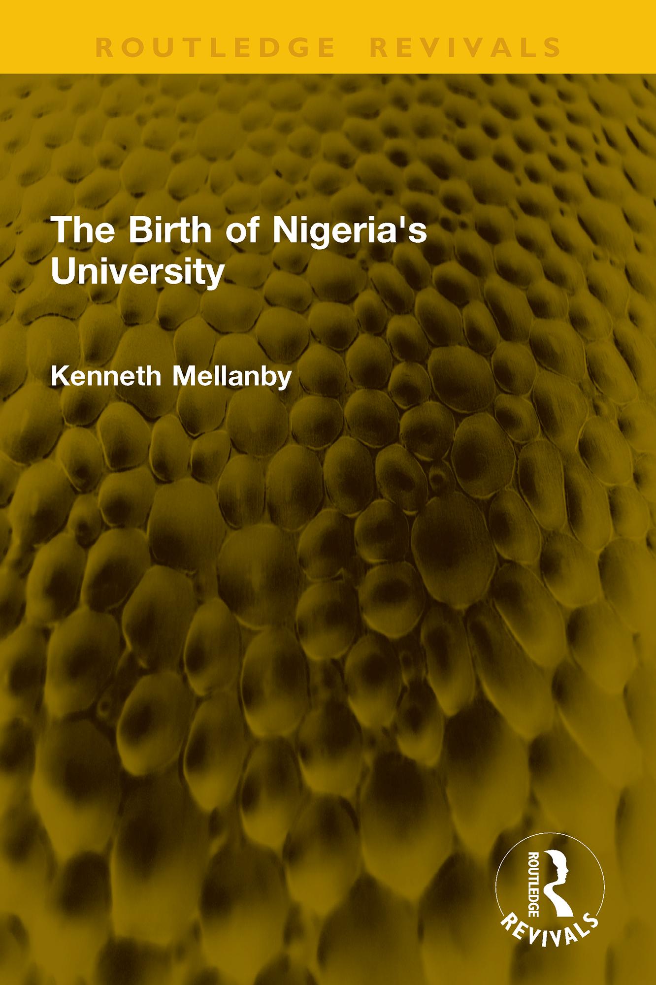 The Birth of Nigeria's University