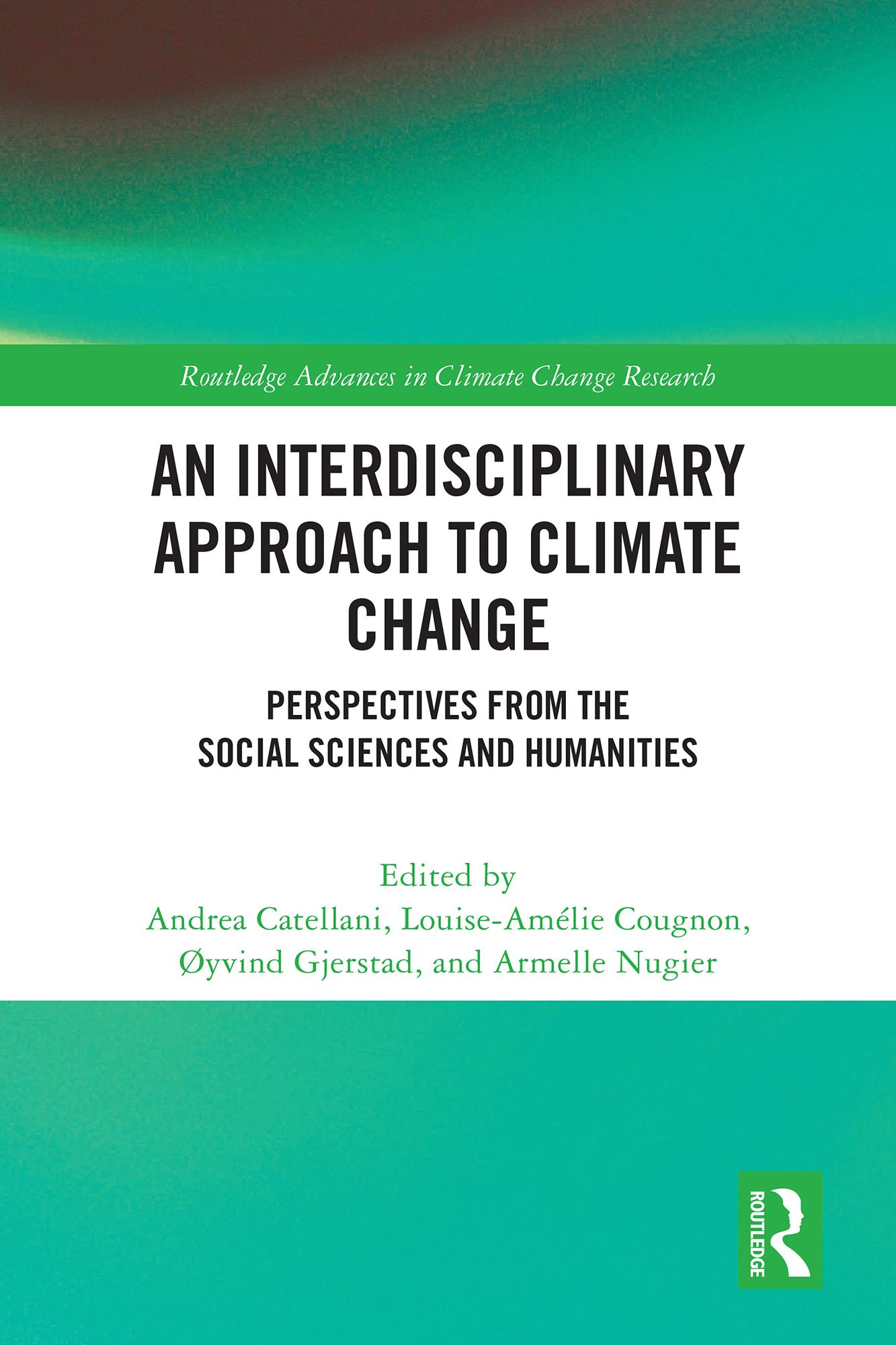 An Interdisciplinary Approach to Climate Change