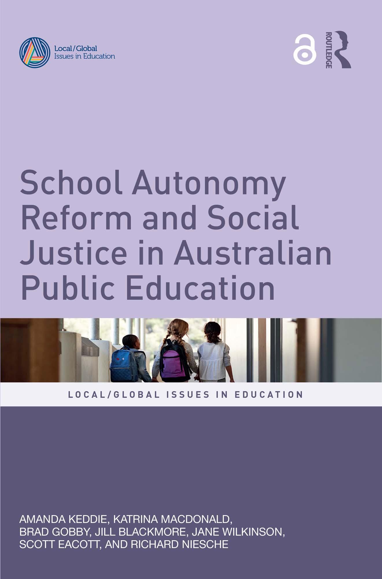 School Autonomy Reform and Social Justice in Australian Public Education