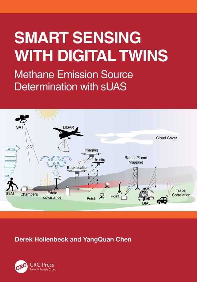 Smart Sensing with Digital Twins by Derek Hollenbeck, YangQuan Chen