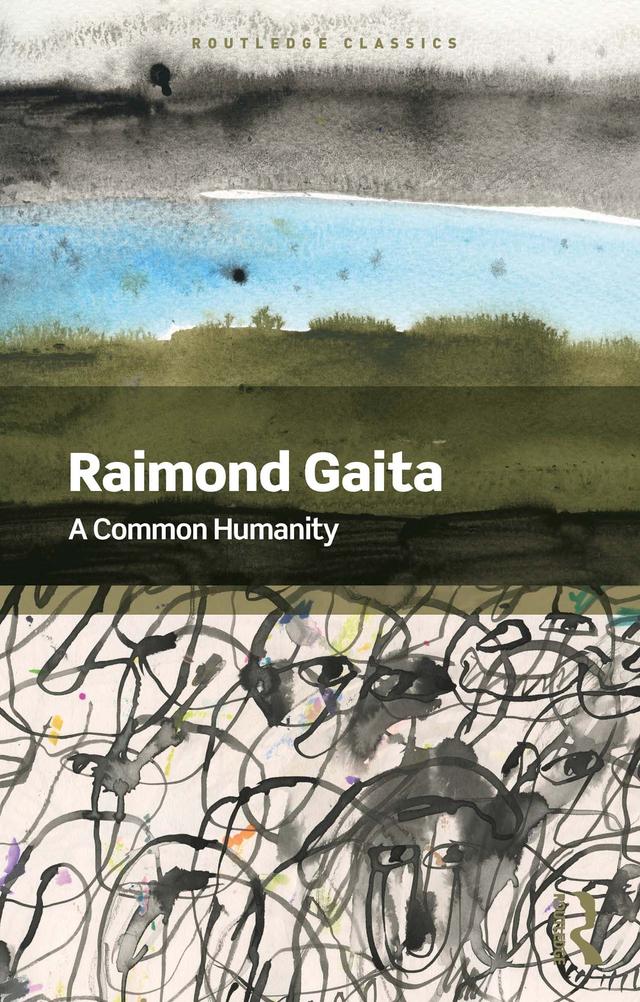 A Common Humanity by Raimond Gaita