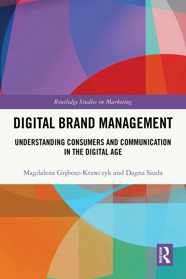 Digital Brand Management by Dagna Siuda, Magdalena Grębosz-Krawczyk