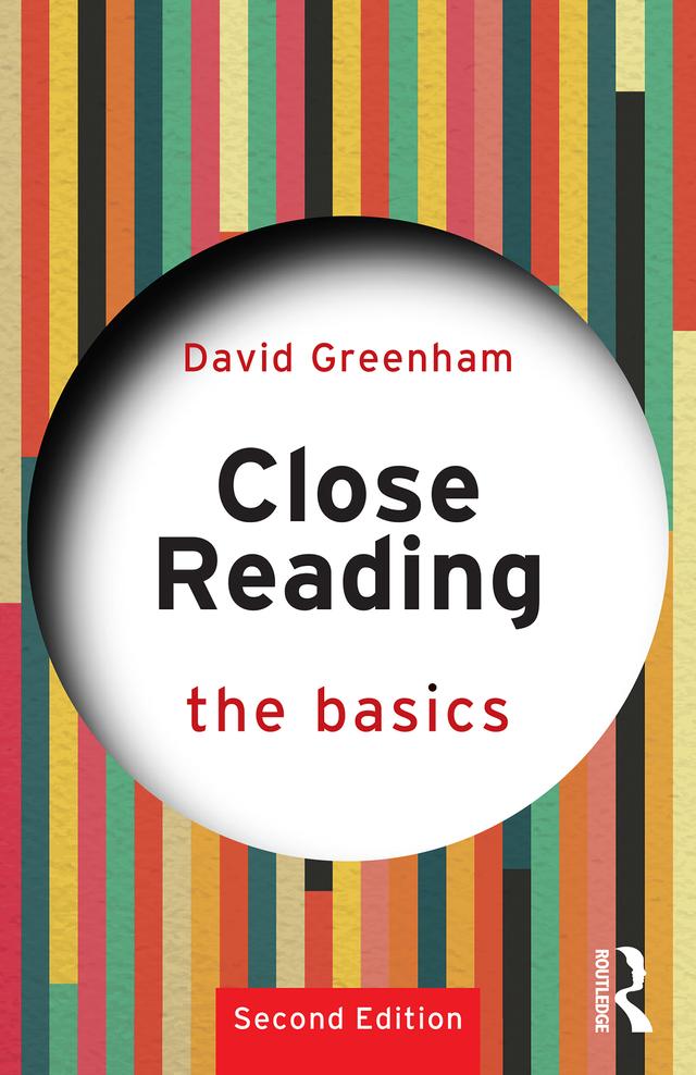 Close Reading: The Basics by David Greenham
