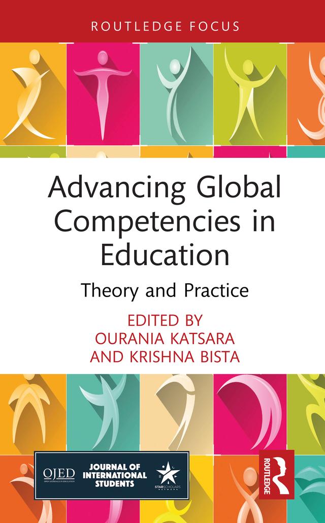 Advancing Global Competencies in Education by Krishna Bista, Ourania Katsara