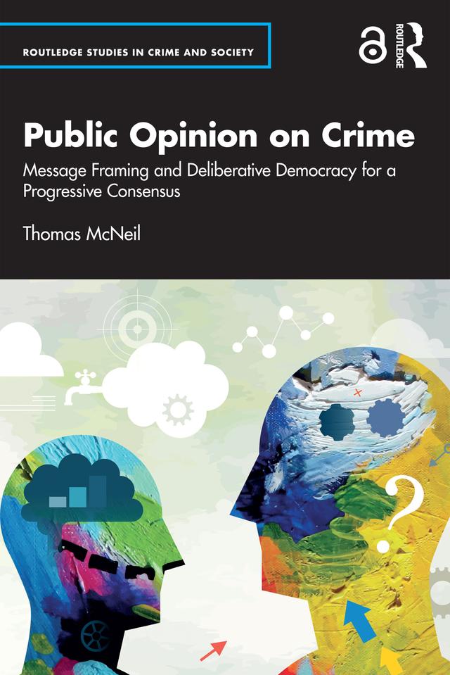 Public Opinion on Crime by Thomas McNeil
