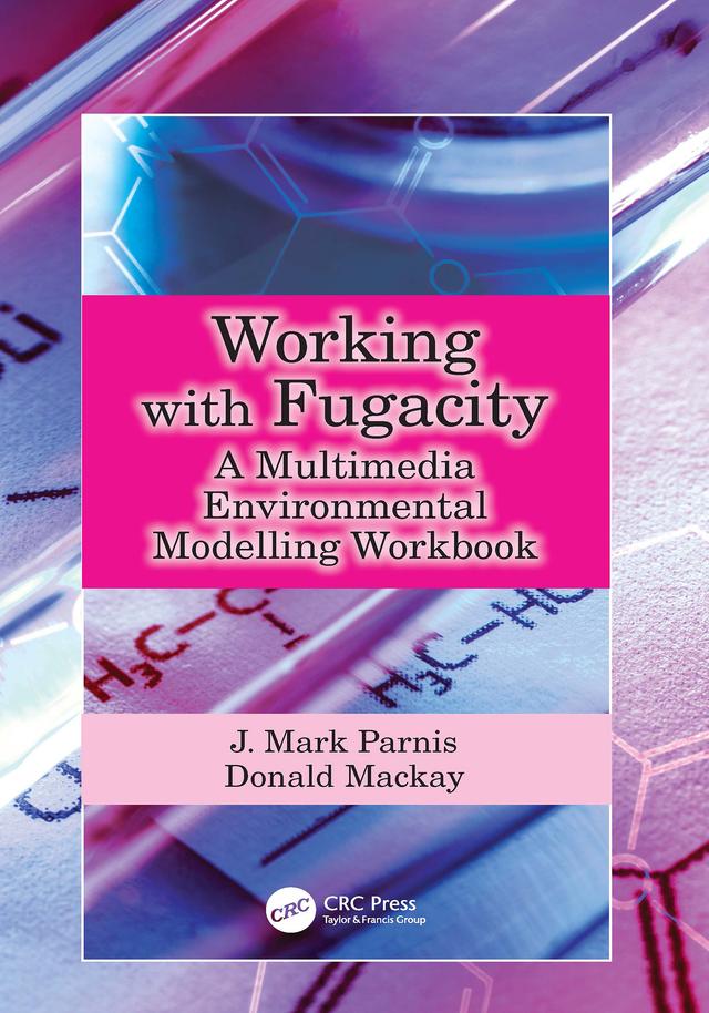 Working with Fugacity by Donald Mackay, J. Mark Parnis