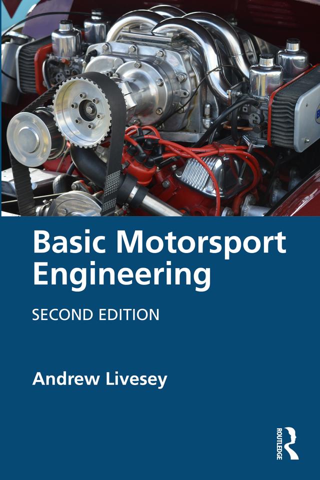 Basic Motorsport Engineering by Andrew Livesey