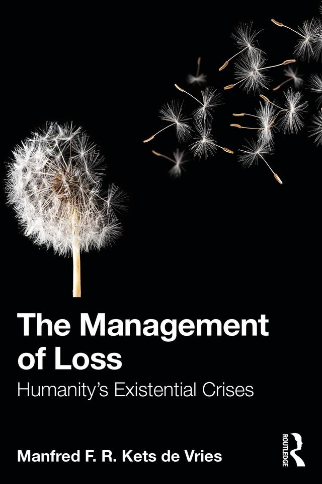 The Management of Loss by Manfred F. R. Kets de Vries