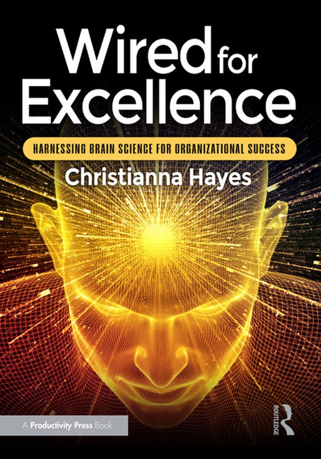 Wired for Excellence by Christianna Hayes