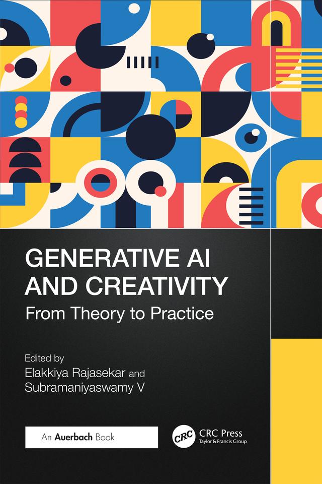 Generative AI and Creativity by Elakkiya Rajasekar, Subramaniyaswamy V
