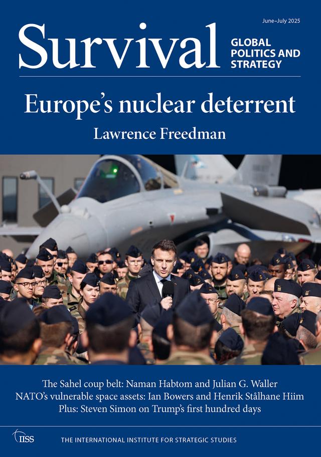 Survival: June–July 2025 by The International Institute for Strategic Studies (IISS)