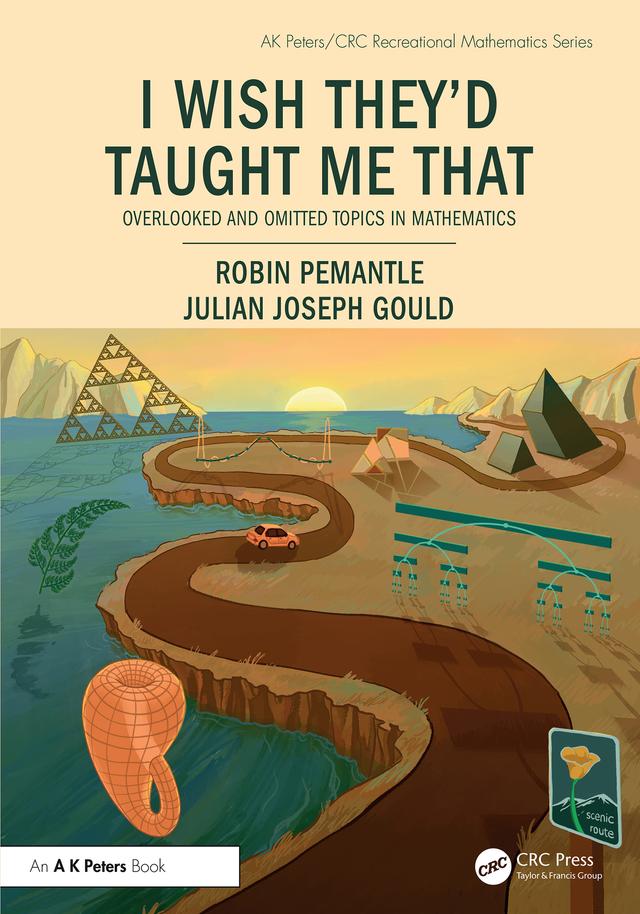 I Wish They'd Taught Me That by Julian Joseph Gould, Robin Pemantle