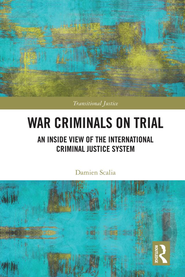 War Criminals on Trial by Damien Scalia