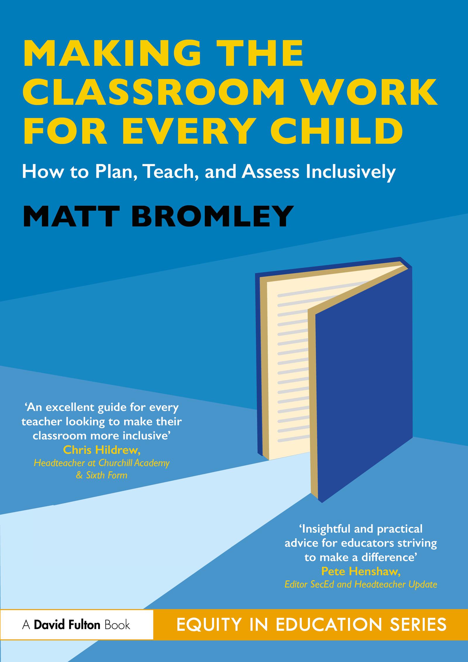 Making the Classroom Work for Every Child