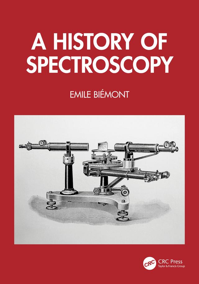 A History of Spectroscopy by Emile Biémont