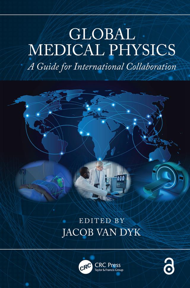 Global Medical Physics by Jacob Van Dyk