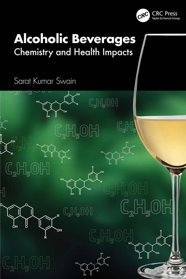 Alcoholic Beverages by Sarat Kumar Swain