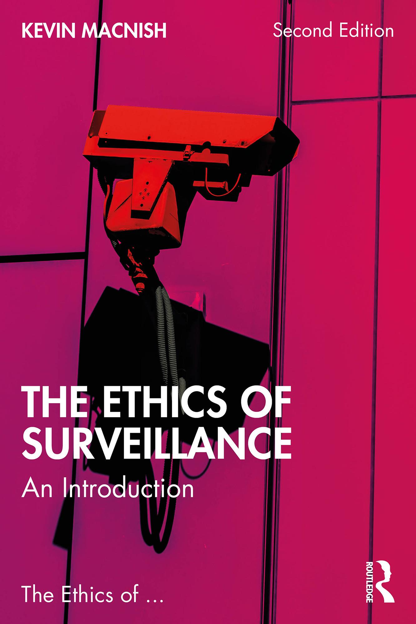 The Ethics of Surveillance