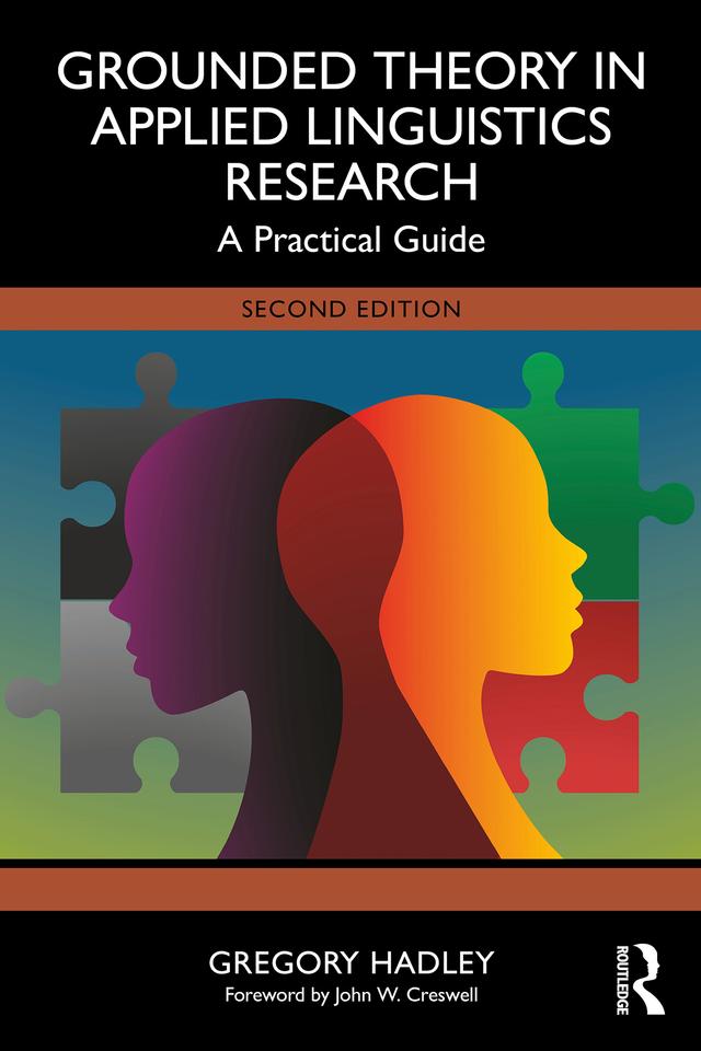 Grounded Theory in Applied Linguistics Research by Gregory Hadley