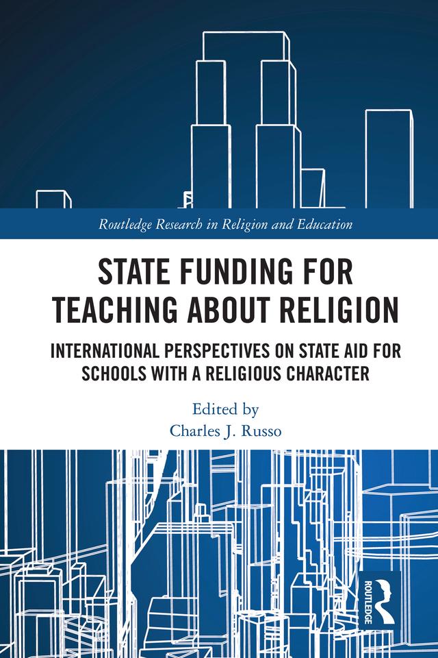 State Funding for Teaching about Religion by Charles J. Russo