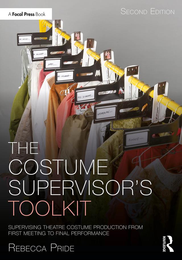 The Costume Supervisor’s Toolkit by Rebecca Pride